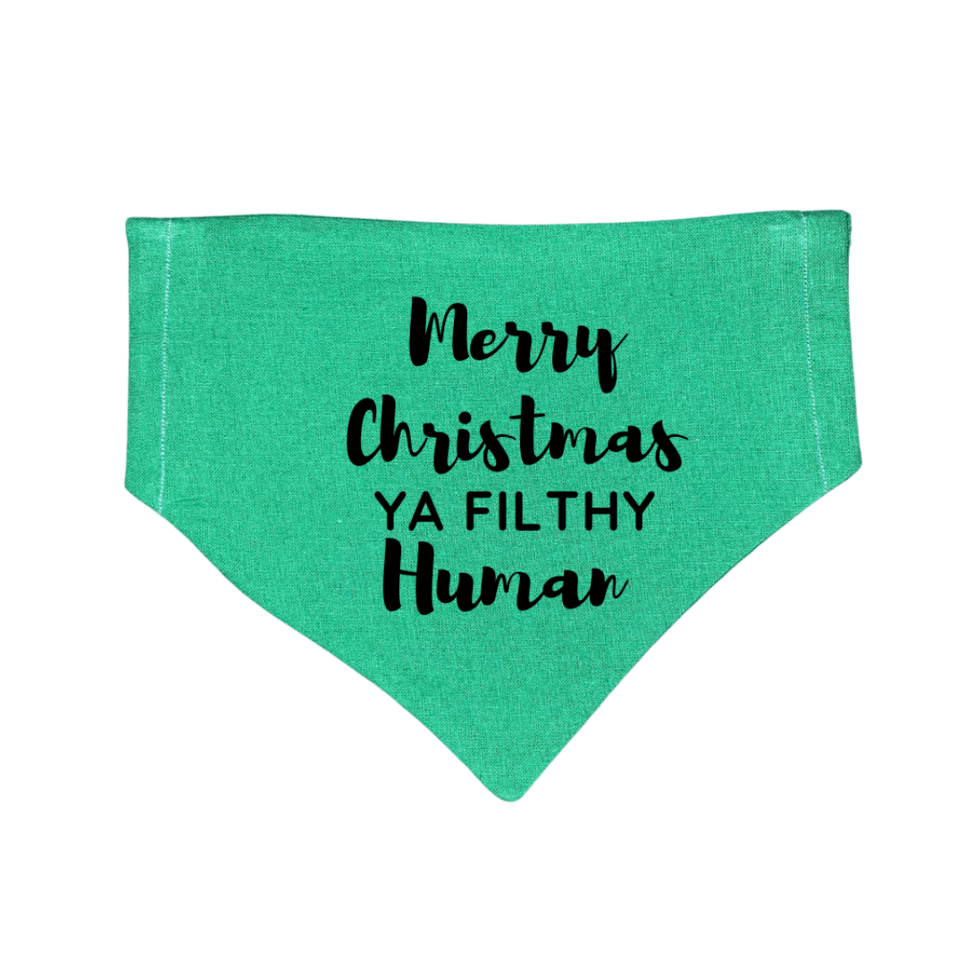 'Merry Christmas! Ya filthy Humans' Dog Bandana